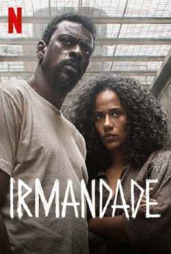 Irmandade 2ª Temporada Completa