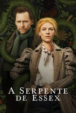 A Serpente de Essex 1ª Temporada Torrent (2022) Legendado WEB-DL 720p | 1080p | 2160p 4K – Download