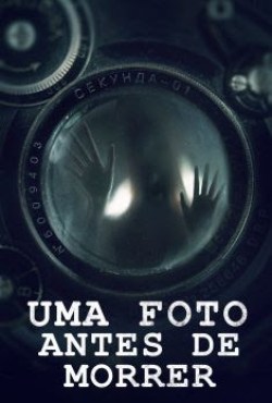 Poster Uma Foto Antes de Morrer Torrent