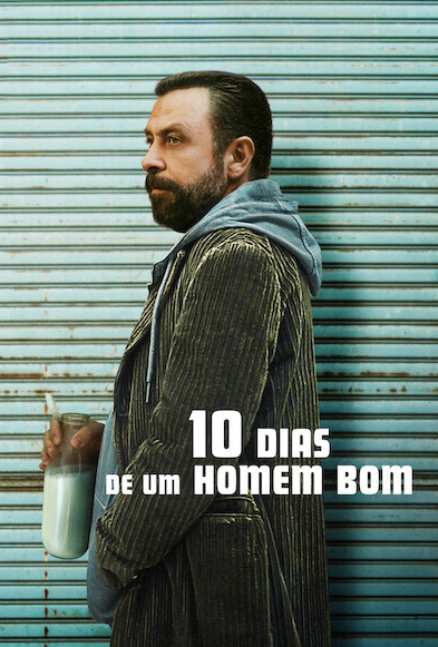 10 Dias de um Homem Bom Torrent (2023) Dual Áudio 5.1 / Dublado WEB-DL 1080p – Download